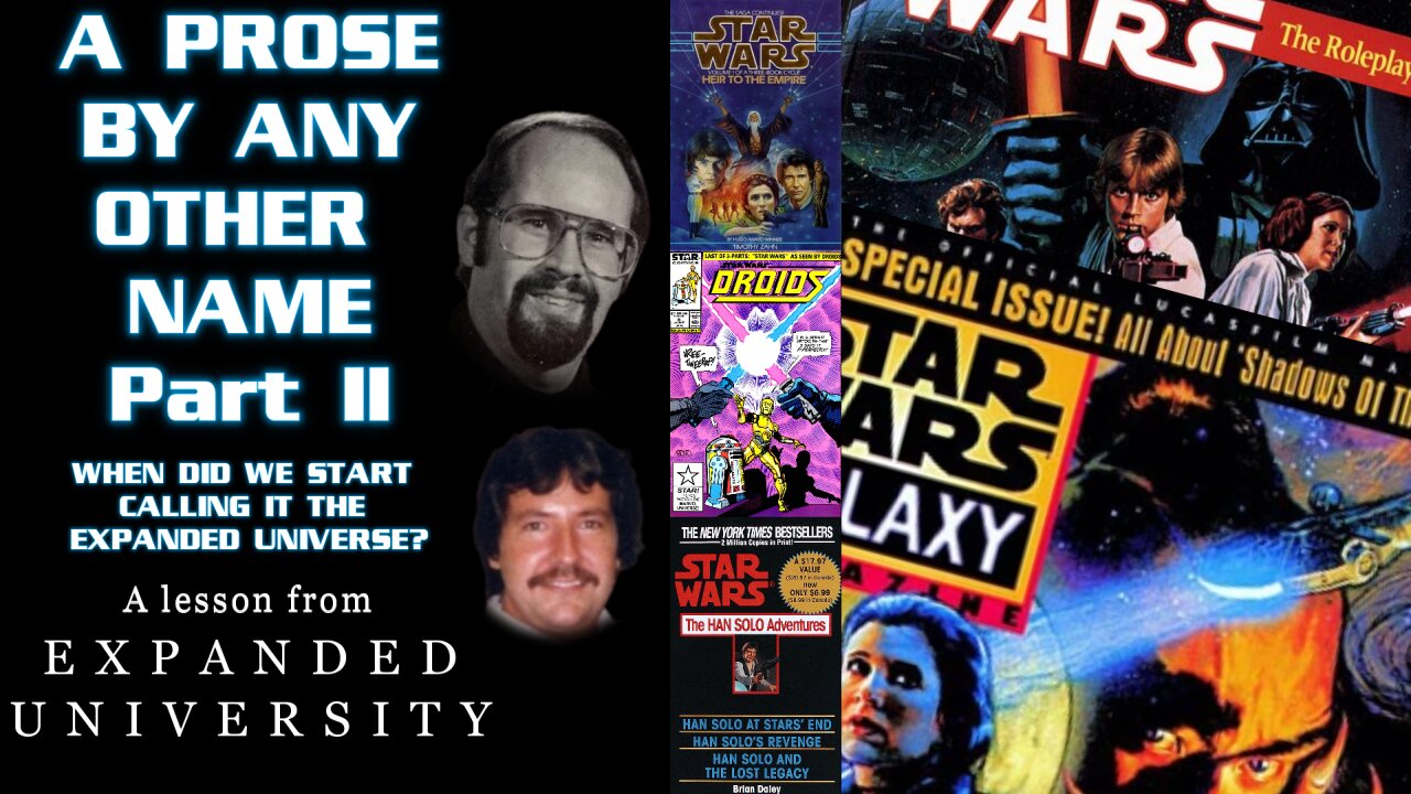 A Prose By Any Other Name, Part II - When Did We Start Calling it the Expanded Universe?
