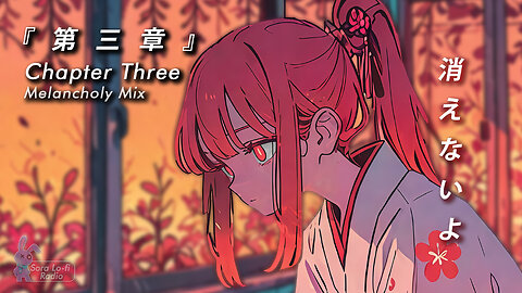 Sora Lofi Radio | Vocaloid Chapter Three (Official MV)