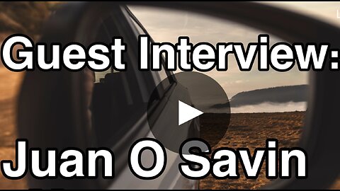 Juan O'Savin Interview on the B2T Show (FaithNFreedom.TV)