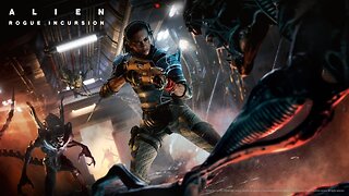 Alien: Rogue Incursion - Part One: Evolved Edition - Official Launch Trailer