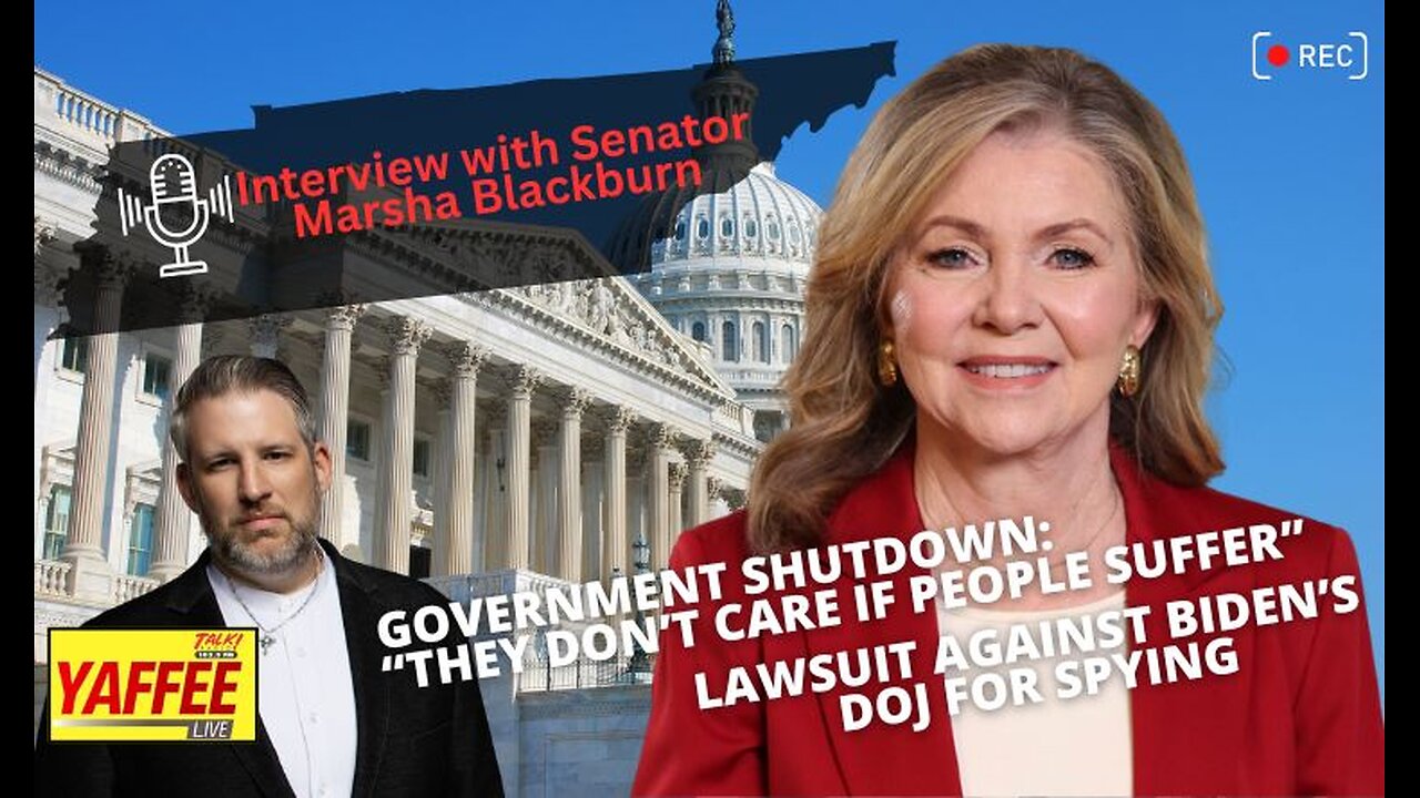 Interview with Senator Marsha Blackburn - Government Shutdown: “They Don’t Care If People Suffer”