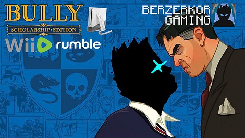 Bully: Berzerkor Edition