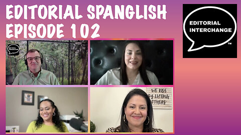 Latinos Dive into Trump’s Bold, Winning Agenda - Editorial Spanglish Ep. 102