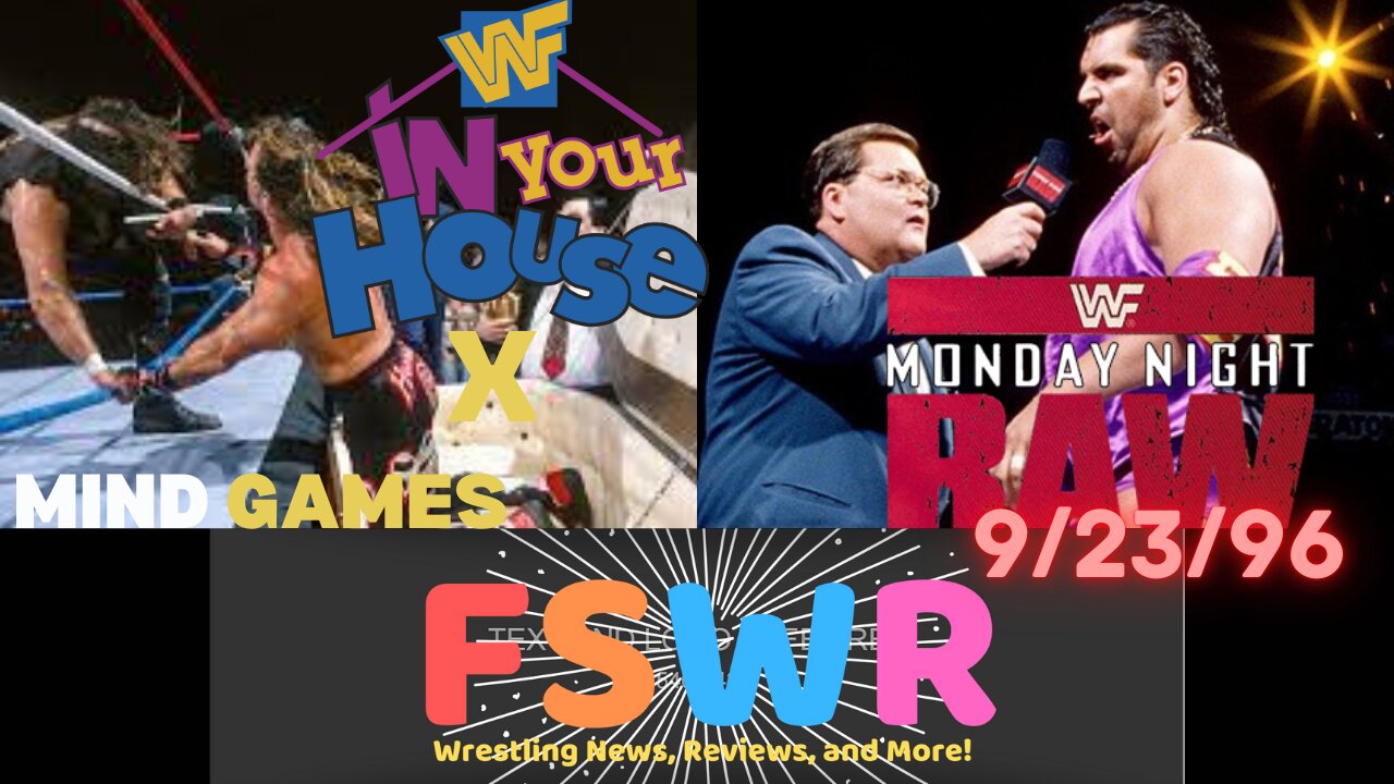 Classic Wrestling: WWF In Your House X: Mind Games & WWF Raw 9/23/96 Recap/Review/Results