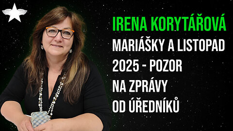 Irena Korytářová: Mariášky a listopad 2025 - pozor na zprávy od úředníků