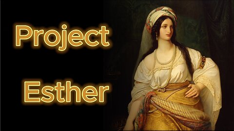Project Esther