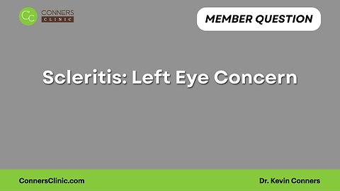 Scleritis: Left Eye Concern