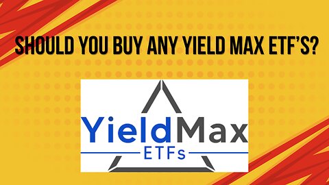 Is it worth buying any of the yield max ETF's ?
