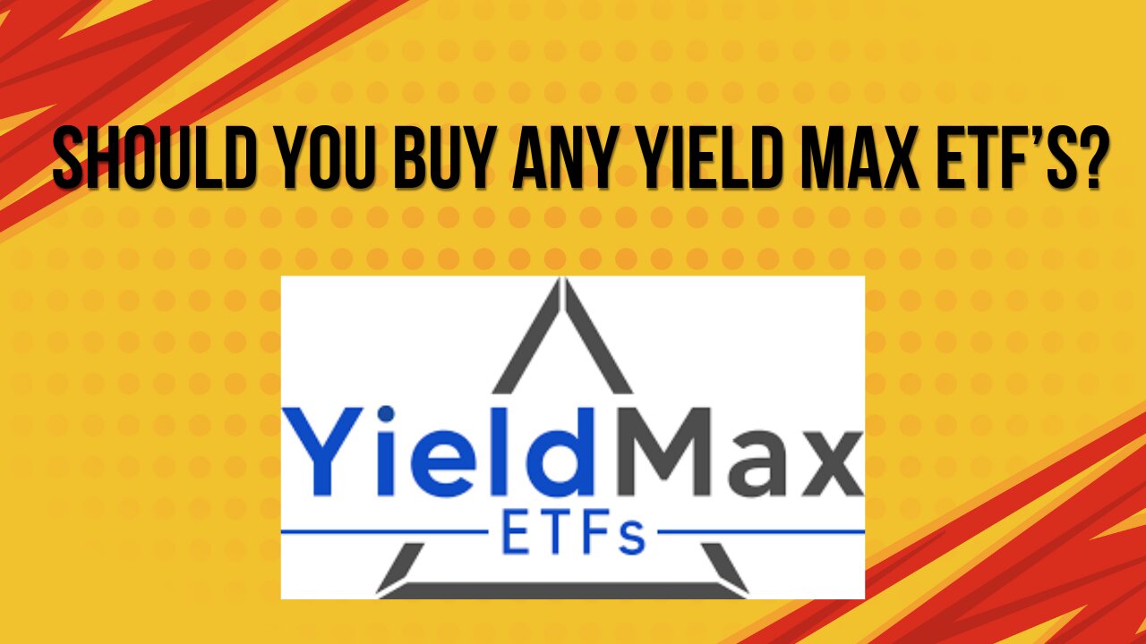 Is it worth buying any of the yield max ETF's ?