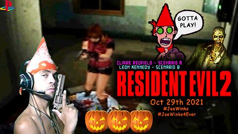 Claire A/Leon B - Resident Evil 2 Gaming Livestream (Oct 29th 2021) - Joe Winko