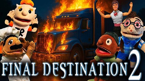 SML Movie: Final Destination 2