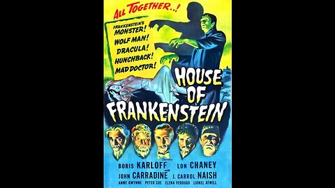 House of Frankenstein 1944 HD 1080 Full Movie Boris Karloff, Lon Chaney Jr.