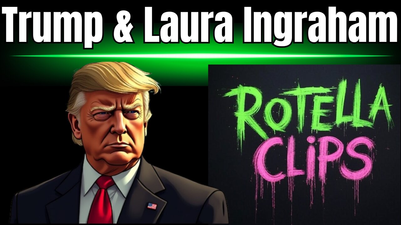 Trump & Laura Ingraham Interview