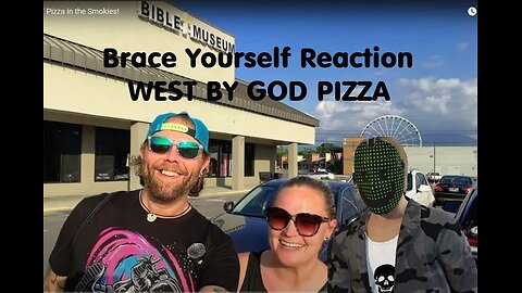 Brace Yourself Reaction - West By God Pizza - 2025