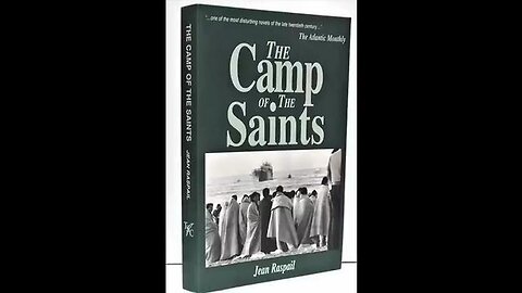 "Exploring 'Camp of the Saints' - Jean Raspail's Controversial 1972 Novel on White Genocide"
