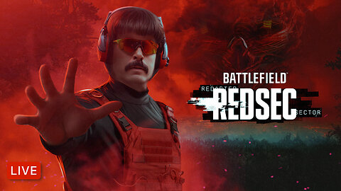 🔴LIVE - DR DISRESPECT - REDSEC - BATTLEFIELD ISN'T READY FOR US