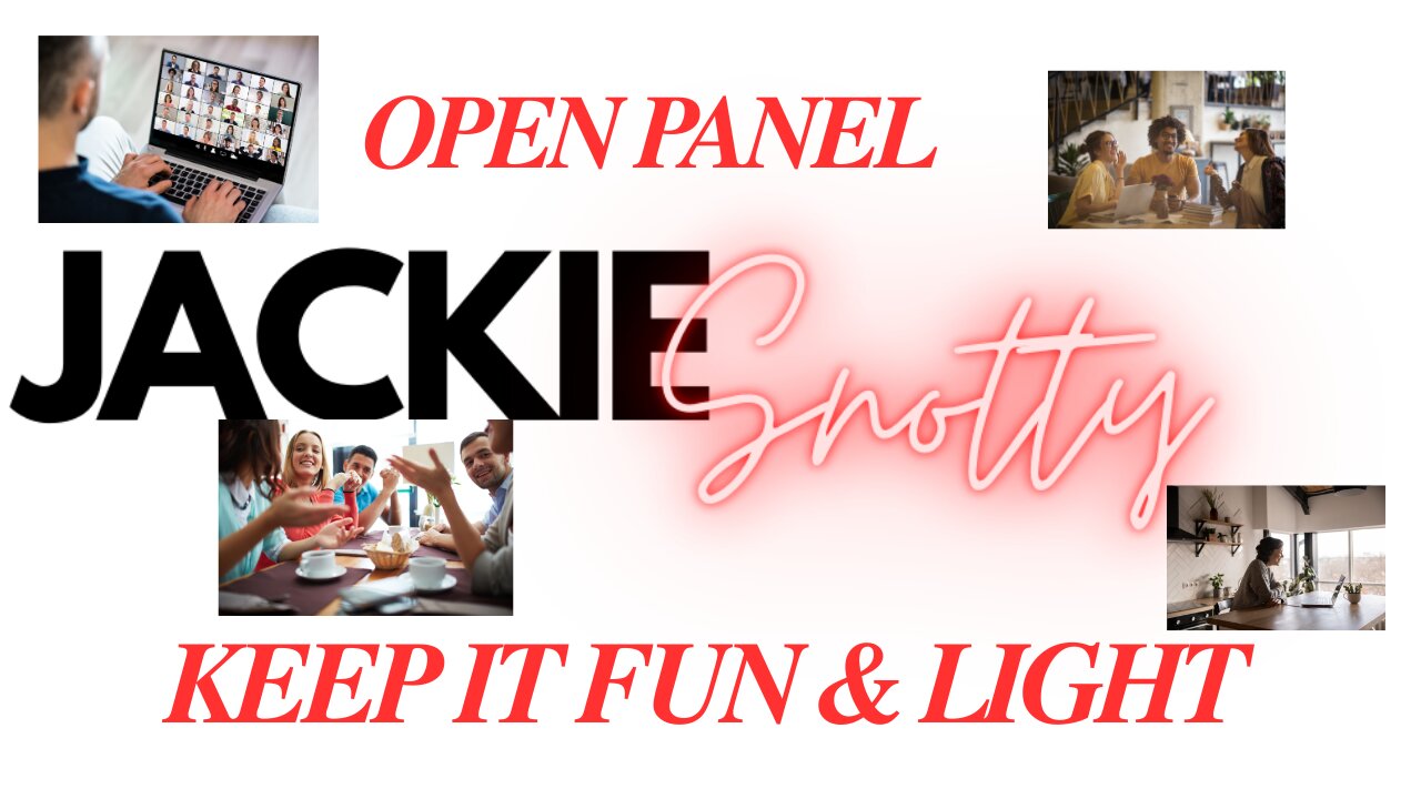 Open Panel Chat. Keeping it light and fun