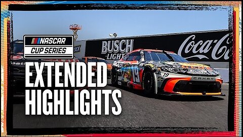 Hard Racing _ Heated Moments in Sonoma _ 2025 NASCAR Cup Series Extended Highlights