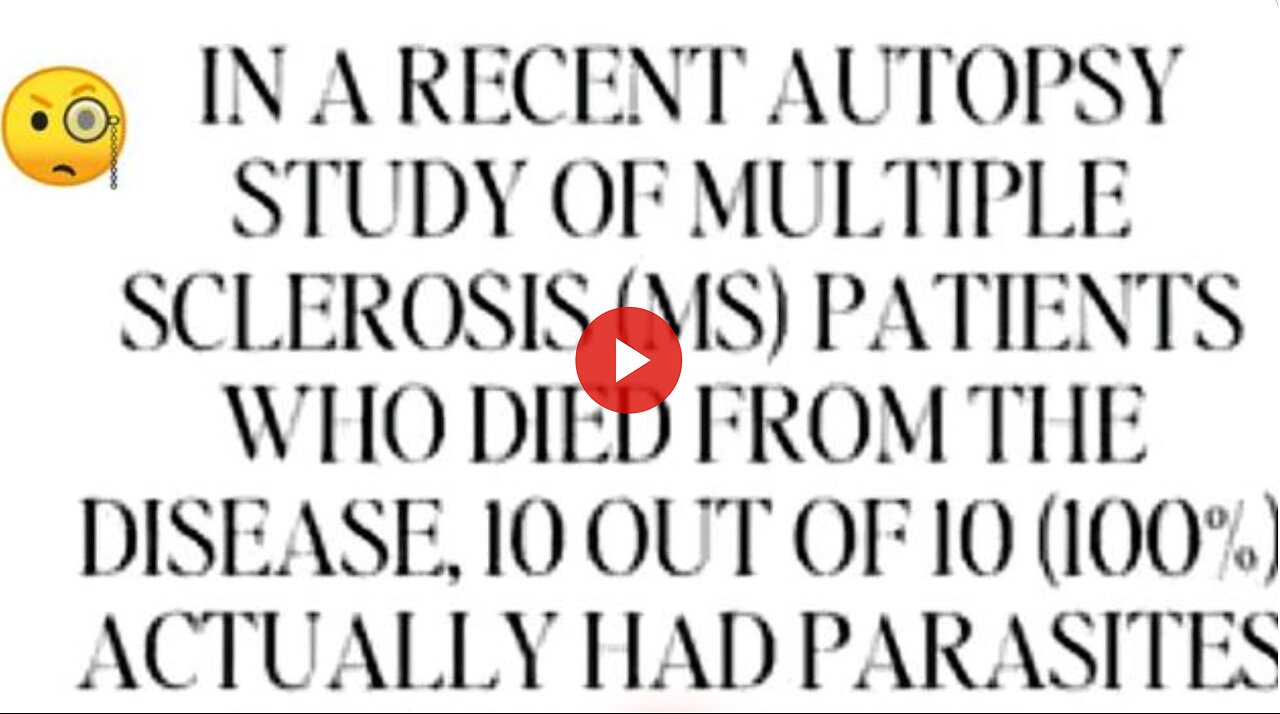 DR. LEE MERRITT SAYS THAT THERE MAY BE A LINK BETWEEN MULTIPLE SCLEROSIS & PARASITIC INFECTION. 💥