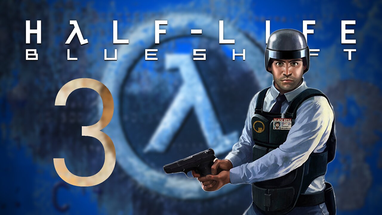 Barney To Xen | Half-Life: Blue Shift - Part 3