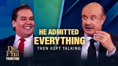 George Santos: Admitting Everything!? 👀 | Dr. Phil - Originally aired May 2024.