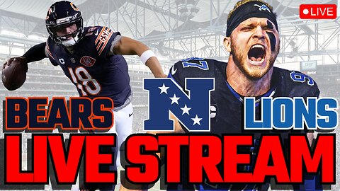 Bears vs. Lions Live Streaming Scoreboard, Free Play-By-Play, Highlights