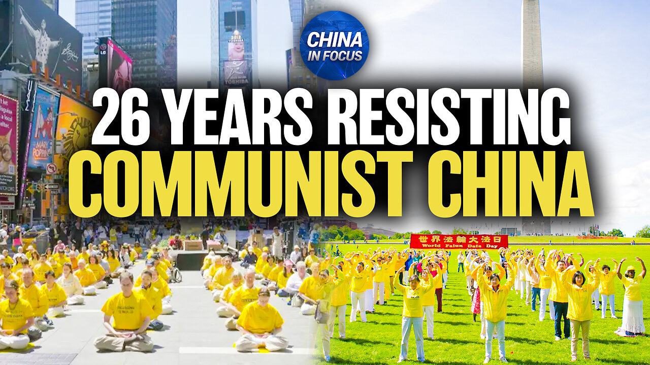 Falun Gong’s 26-Year Peaceful Fight to End Persecution Gains US Support | Trailer | China In Focus