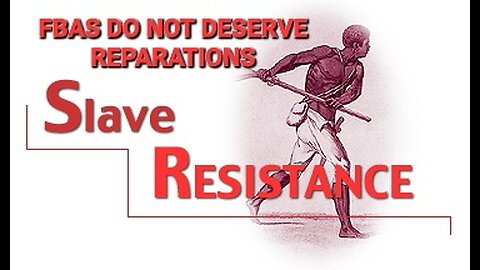 WHY Blacks Dont DESERVE* REPARATIONS