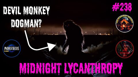 Attack Of The Devil Monkeys & Baboon Dogmen! FT Robert Prevo & The Wendigo Guy