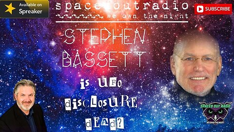 2025-11-11 | Stephen Bassett | IS UFO DISCLOSURE DEAD?