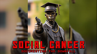 Social Cancer [Ep 95]