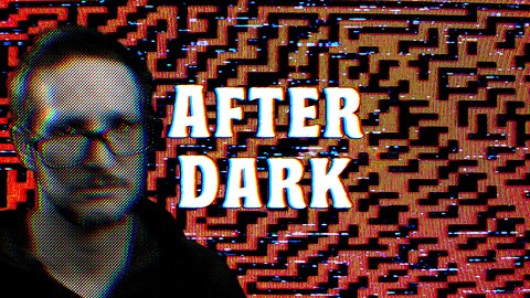After Dark (11/9/25)