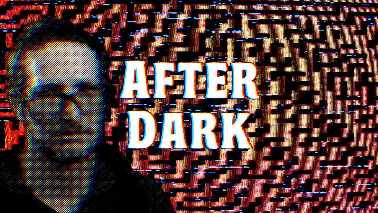 After Dark (11/9/25)