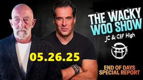 CLIFF HIGH & JC - THE WACKY WOO SHOW- END OF DAYS - MAY 26