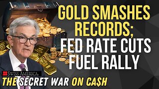 Gold Smashes Records 🚨 Fed Rate Cuts Fuel Rally | Secret War on Cash
