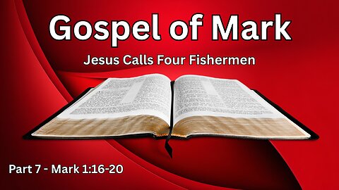 Mark 1:16-20 Inductive Bible Study: Jesus Calls His Disciples – SoWhatScripture Episode 7