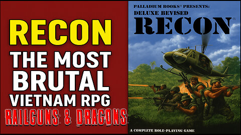 Deluxe Revised Recon: Palladium’s Jungle War RPG You Forgot