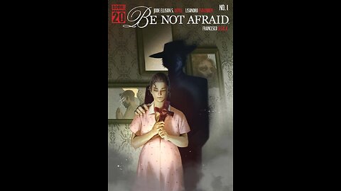 Be Not Afraid #1 Boom! Studios #QuickFlip Comic Book Review