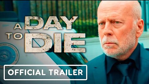 A Day to Die - Official Trailer (2022) Bruce Willis, Kevin Dillon