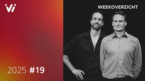Weekoverzicht #19 2025 - Willem Engel en Jeroen Pols