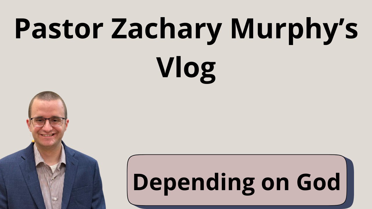 Depending on God