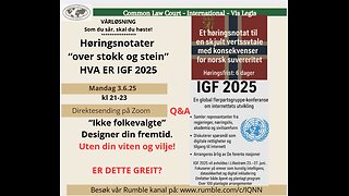 3.6.25: Høringsnotater og IGF2025 i Lillestrøm!