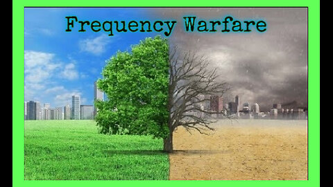 Frequency Wars - Tree Die-off, Bird Die-off, Whales Beaching, Dead Fish Floating, DEW & WW