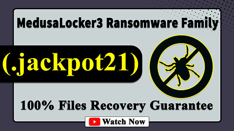 || SOLVED ✅🔘|| MedusaLocker3/Far Attack (.jackpot21) Ransomware Virus - Remove & Decryption