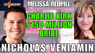 The Truth About Charlie Kirk Shooter + $150M Bibi Bribe — Melissa Redpill