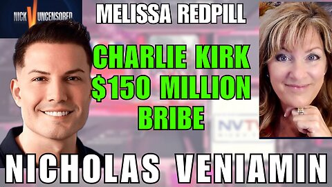 The Truth About Charlie Kirk Shooter + $150M Bibi Bribe — Melissa Redpill
