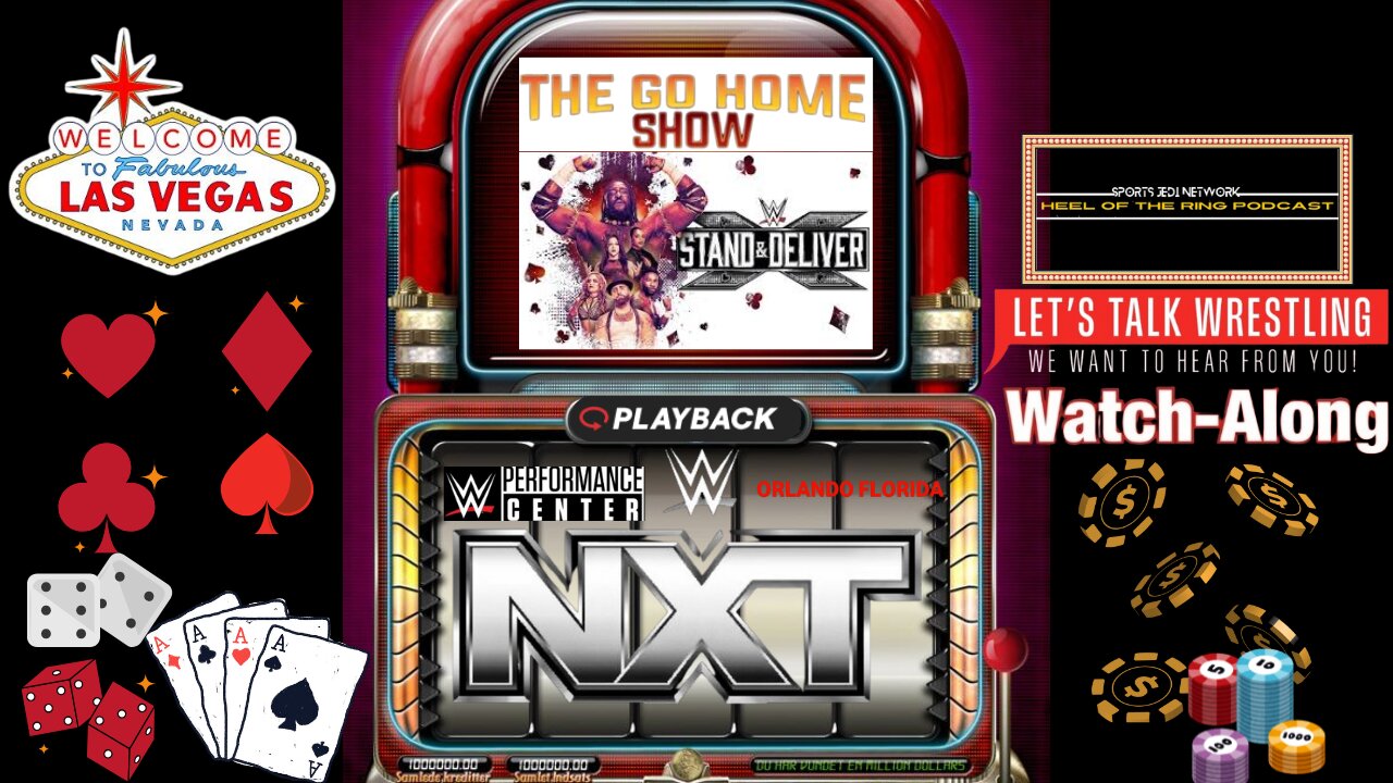 WWE NXT WRESTLING GO HOME SHOW TO Stand & Deliver LIVE WATCH ALONG & REACTIONS