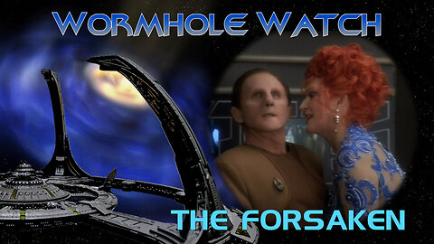 WORMHOLE WATCH - DS9 1x17: The Forsaken - Odo versus The Space Cougar!