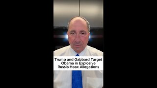 Trump and Gabbard Target Obama in Explosive Russia Hoax Allegations