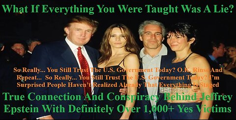 True Connection And Conspiracy Behind Jeffrey Epstein With Definitely Over 1,000+ Victims
